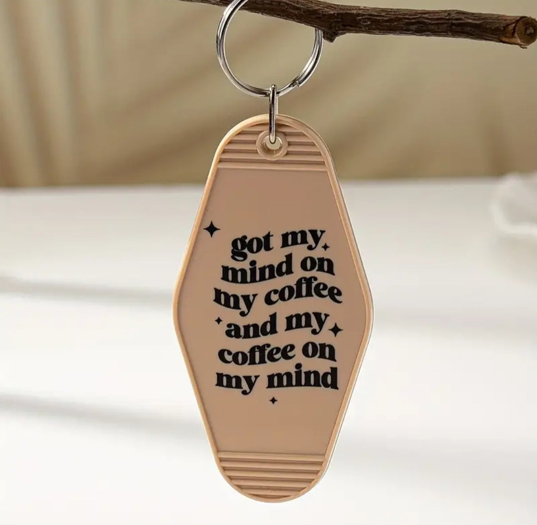 Mind on My Coffee Keytag