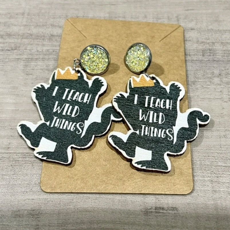 I Teach Wild things Earrings