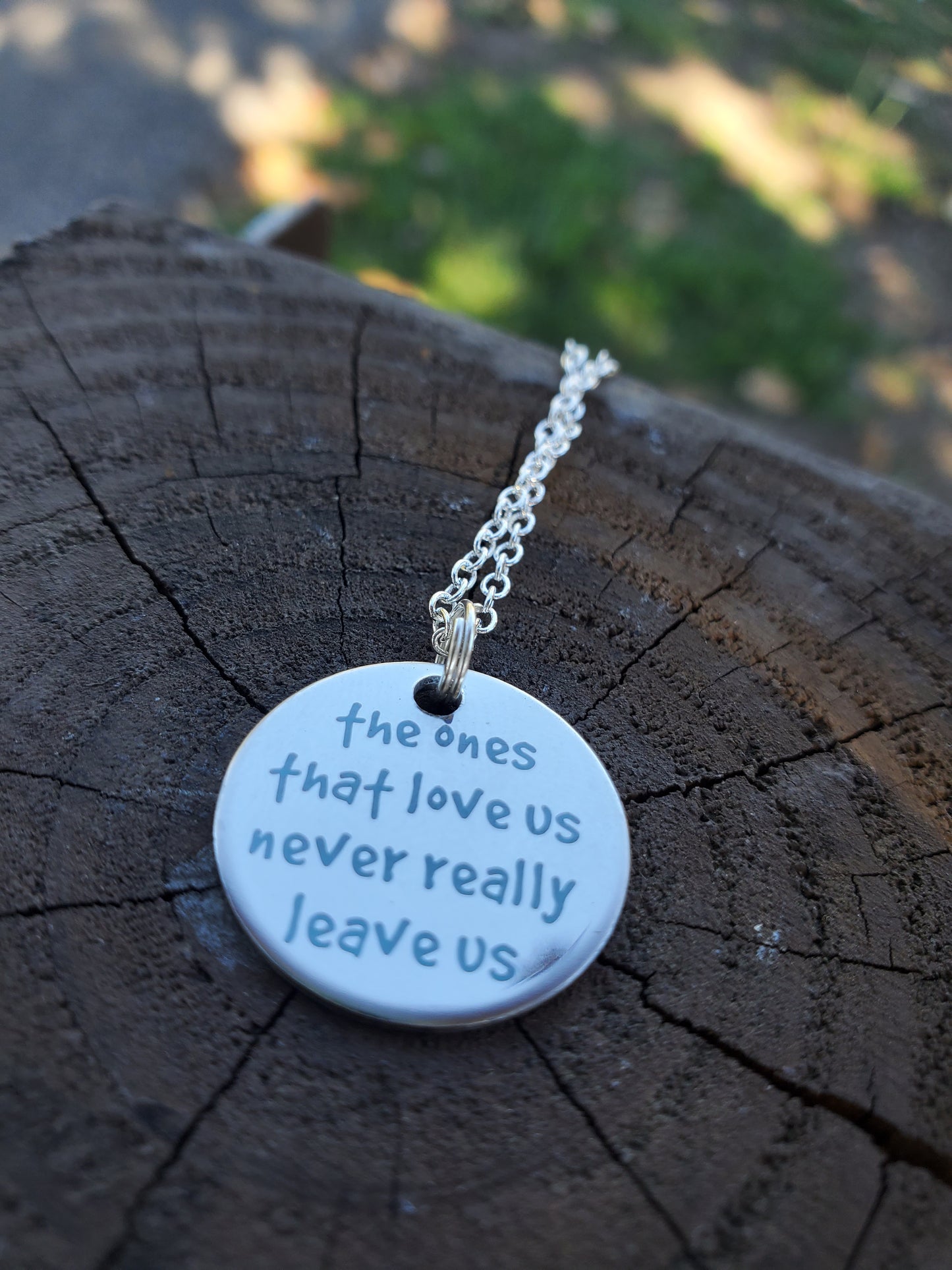 The Ones That Love Us Necklace