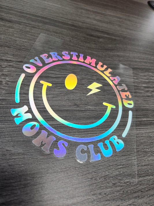 Overstimulated Moms Club Decal